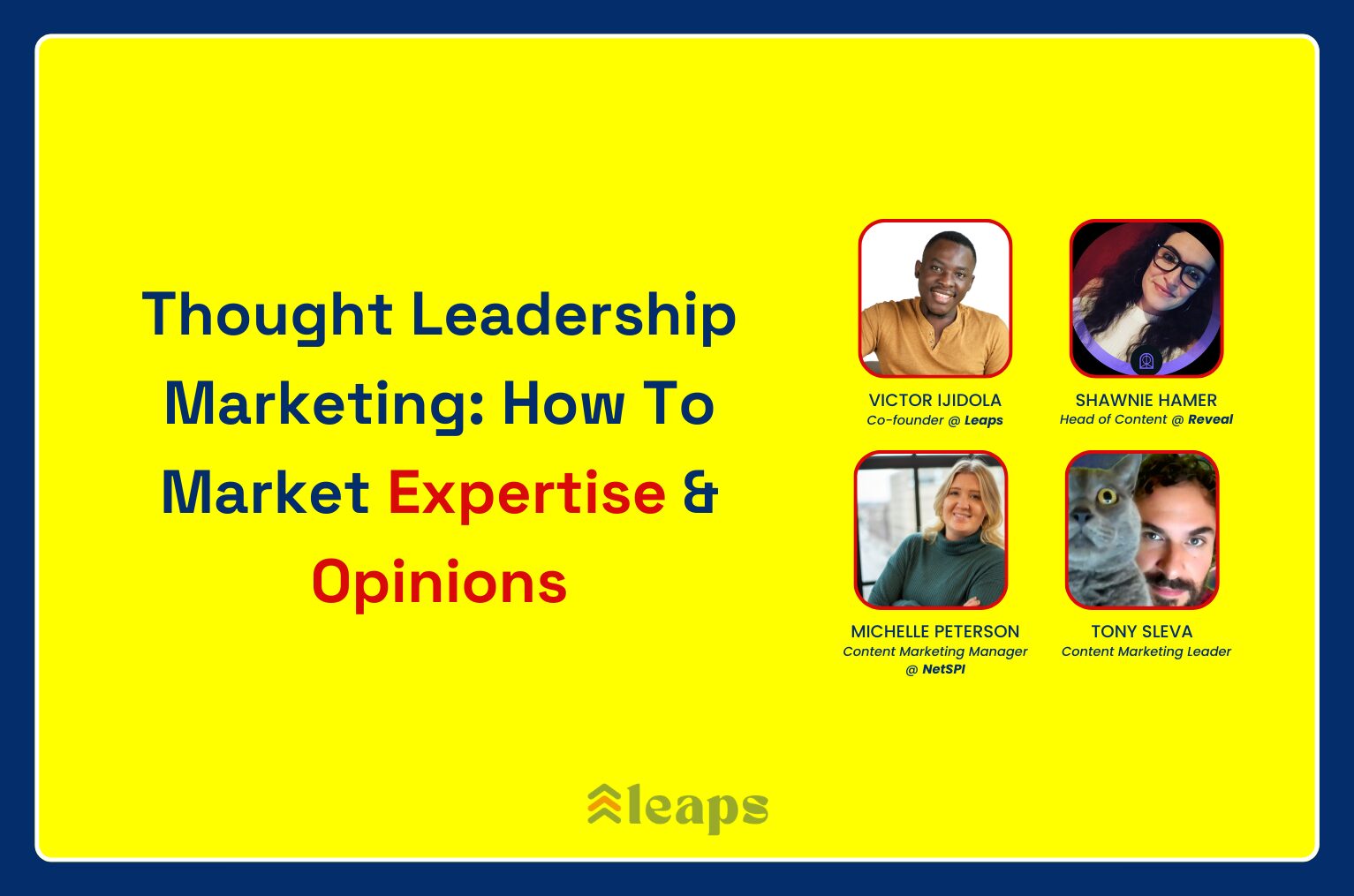 Thought Leadership Marketing: How To Market Expertise & Opinions